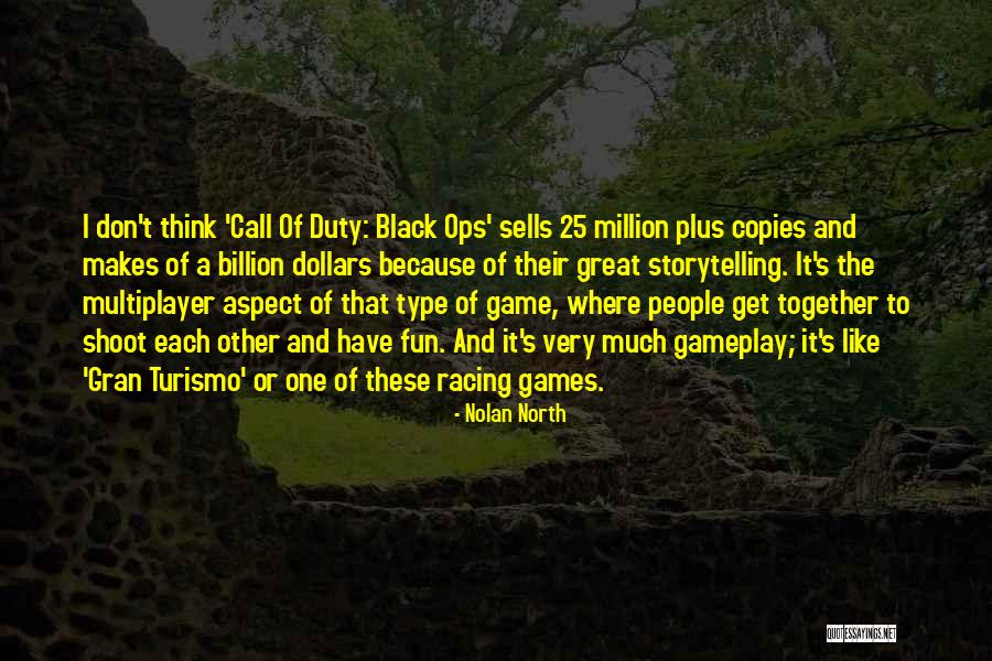 Cod Multiplayer Quotes By Nolan North Cod Multiplayer Quotes By Nolan North