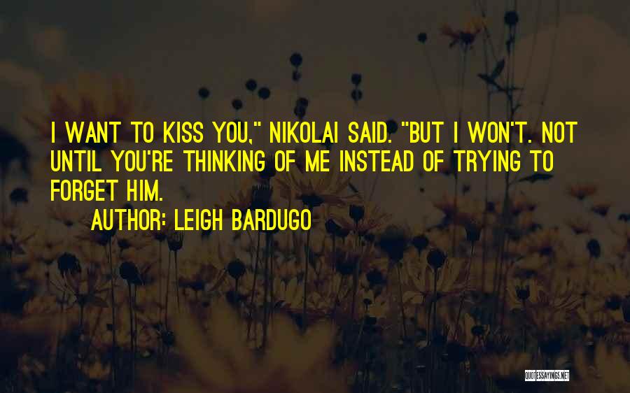 Cod Nikolai Quotes By Leigh Bardugo