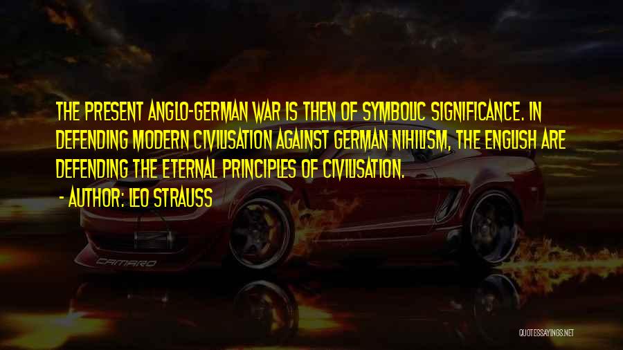 Cod War German Quotes By Leo Strauss