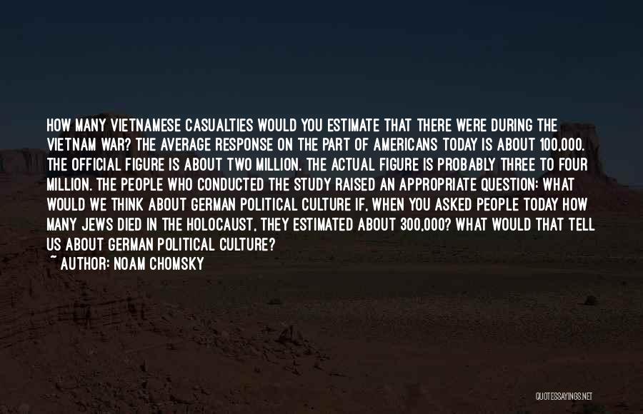 Cod War German Quotes By Noam Chomsky