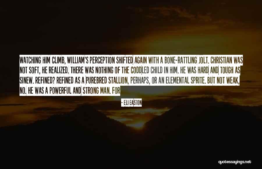 Coddled Quotes By Eli Easton Coddled Quotes By Eli Easton