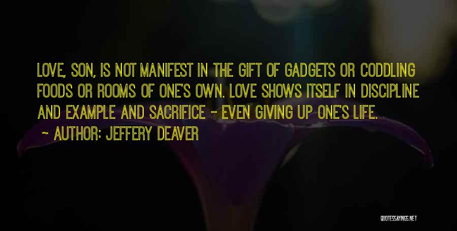 Coddling Quotes By Jeffery Deaver