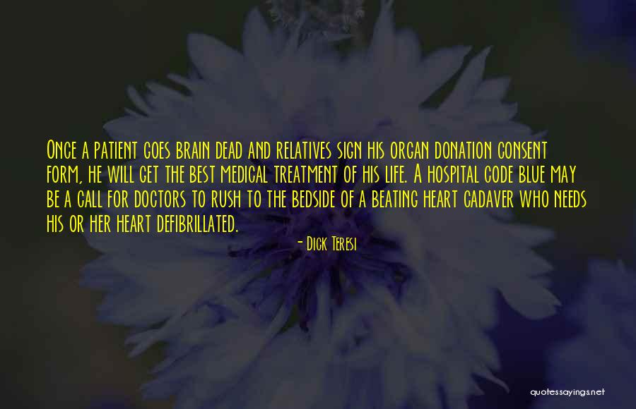 Code Blue Quotes By Dick Teresi Code Blue Quotes By Dick Teresi