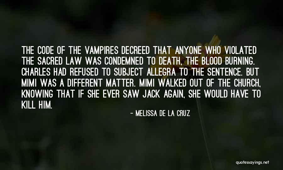 Code Blue Quotes By Melissa De La Cruz Code Blue Quotes By Melissa De La Cruz