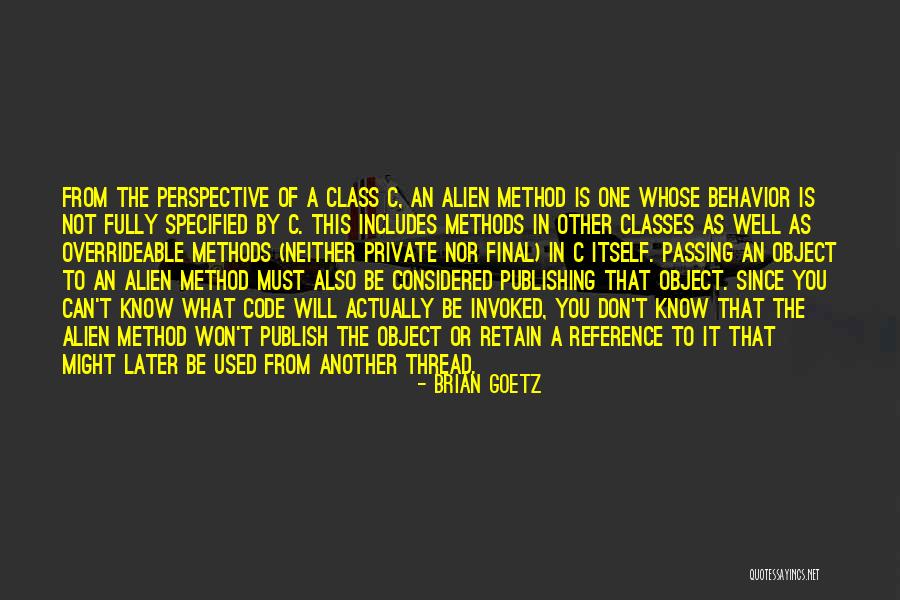 Code Of Behavior Quotes By Brian Goetz Code Of Behavior Quotes By Brian Goetz