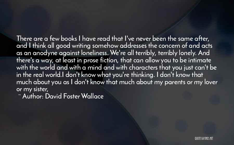 Code Of Claw Quotes By David Foster Wallace