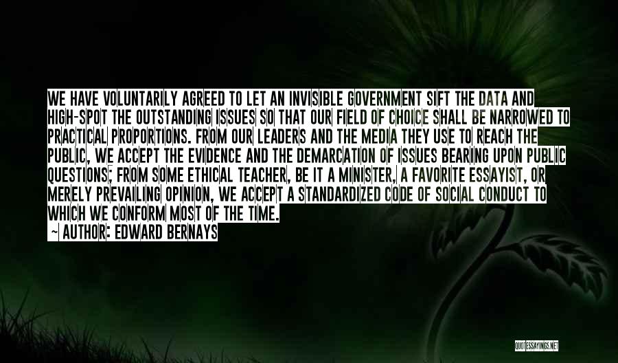 Code Of Conduct Quotes By Edward Bernays