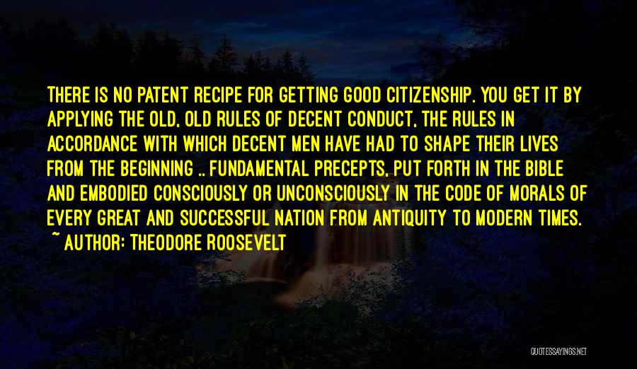 Code Of Conduct Quotes By Theodore Roosevelt