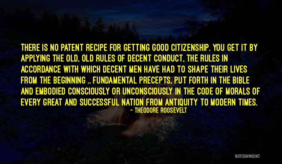 Code Of Conduct Quotes By Theodore Roosevelt