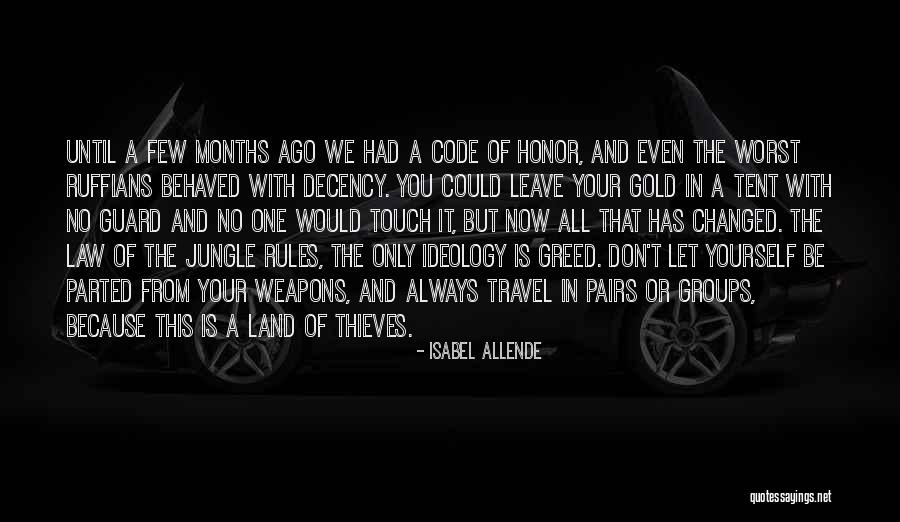 Code Of Honor Quotes By Isabel Allende Code Of Honor Quotes By Isabel Allende