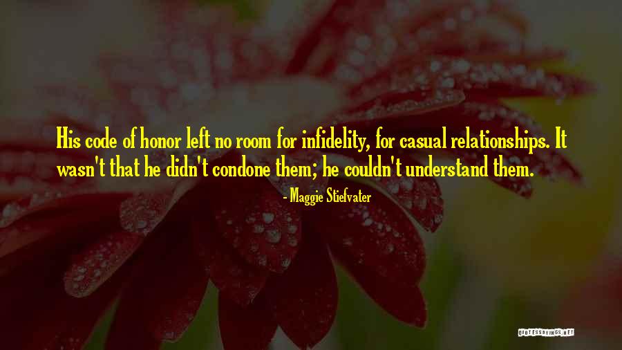 Code Of Honor Quotes By Maggie Stiefvater Code Of Honor Quotes By Maggie Stiefvater