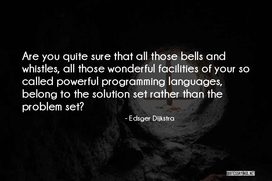 Code Quality Quotes By Edsger Dijkstra Code Quality Quotes By Edsger Dijkstra