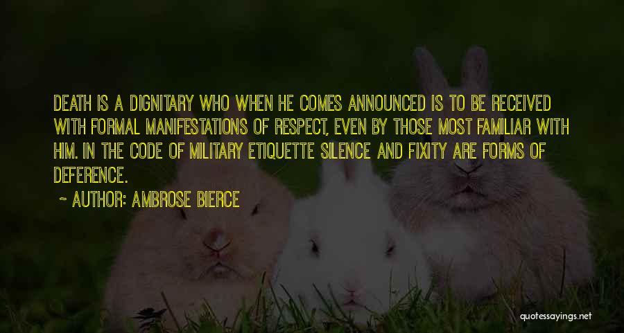 Code Quotes By Ambrose Bierce