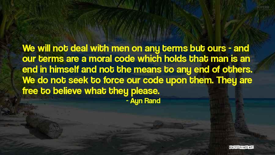 Code Quotes By Ayn Rand