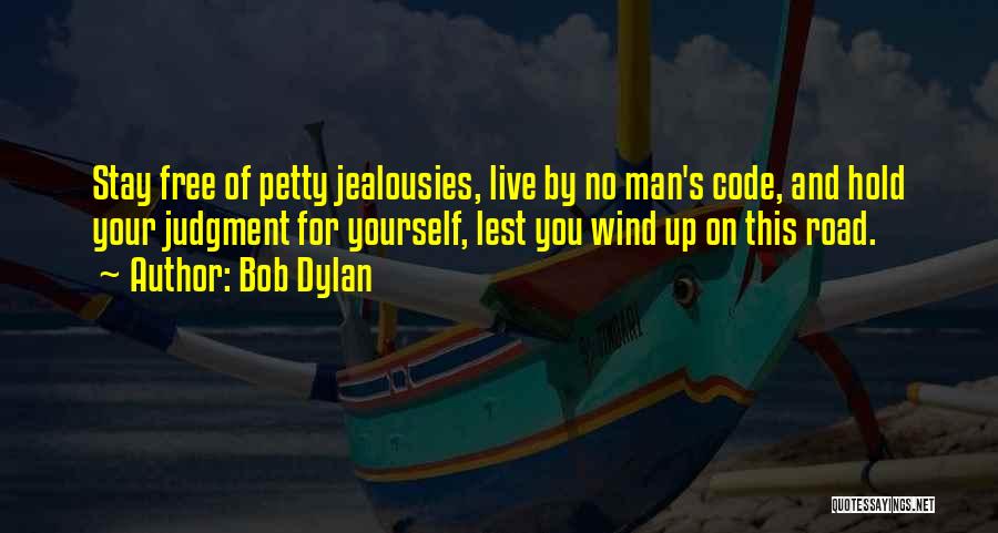 Code Quotes By Bob Dylan