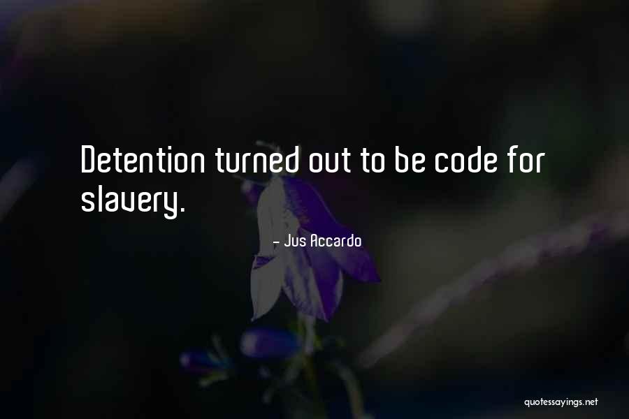 Code Quotes By Jus Accardo