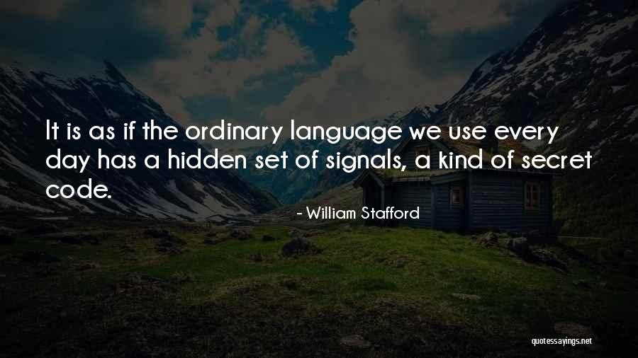 Code Quotes By William Stafford