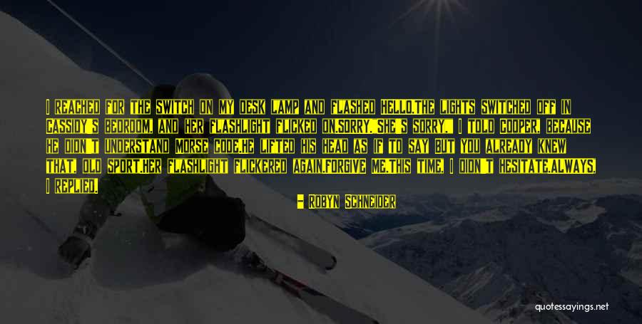 Code Switch Quotes By Robyn Schneider Code Switch Quotes By Robyn Schneider