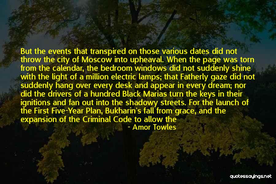 Code The Dream Quotes By Amor Towles Code The Dream Quotes By Amor Towles
