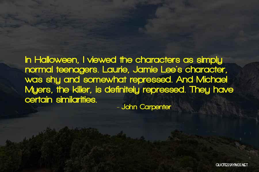Code The Dream Quotes By John Carpenter Code The Dream Quotes By John Carpenter