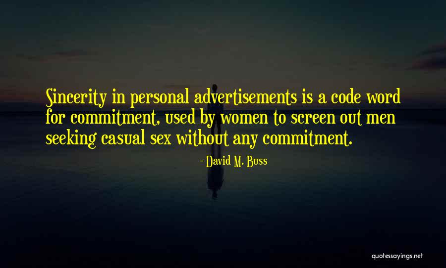 Code Word Quotes By David M. Buss Code Word Quotes By David M. Buss