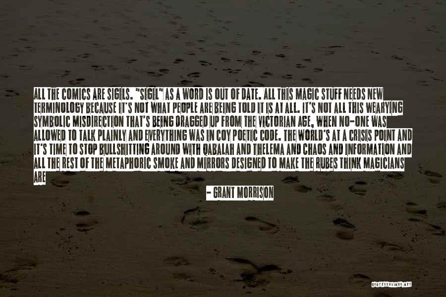 Code Word Quotes By Grant Morrison Code Word Quotes By Grant Morrison