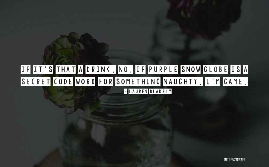 Code Word Quotes By Lauren Blakely Code Word Quotes By Lauren Blakely