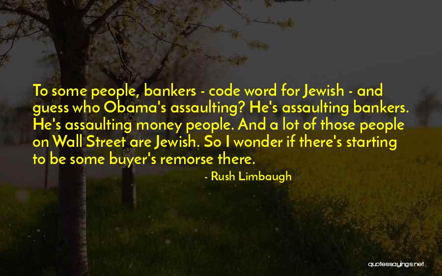 Code Word Quotes By Rush Limbaugh Code Word Quotes By Rush Limbaugh