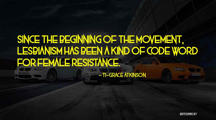 Code Word Quotes By Ti-Grace Atkinson Code Word Quotes By Ti-Grace Atkinson