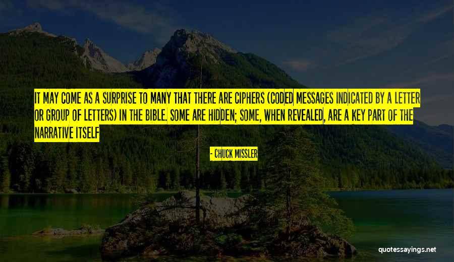 Coded Messages Quotes By Chuck Missler Coded Messages Quotes By Chuck Missler