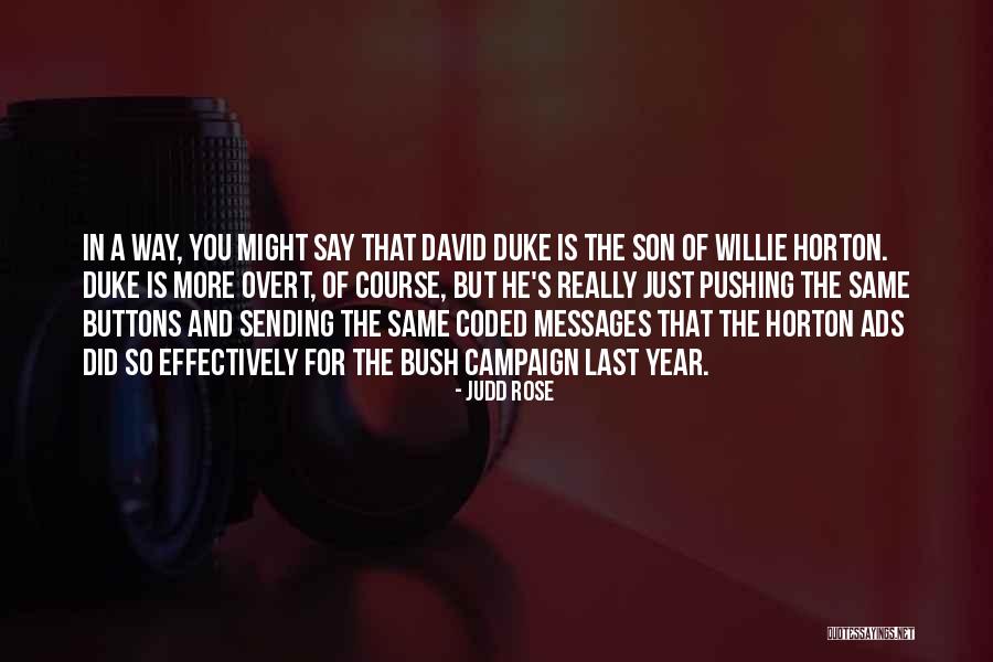 Coded Messages Quotes By Judd Rose Coded Messages Quotes By Judd Rose