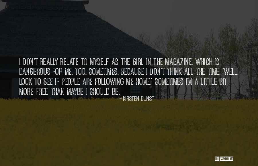 Codefendant Or Co Defendant Quotes By Kirsten Dunst Codefendant Or Co Defendant Quotes By Kirsten Dunst