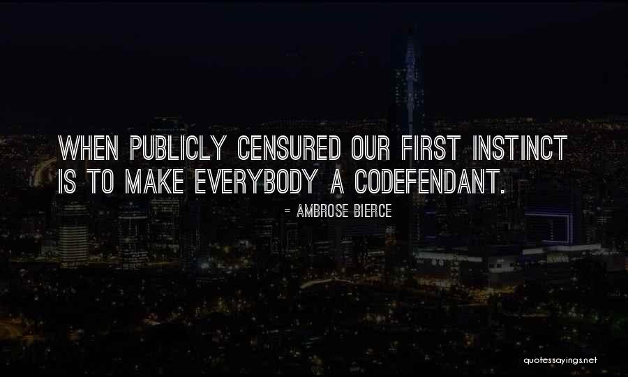 Codefendant Quotes By Ambrose Bierce Codefendant Quotes By Ambrose Bierce