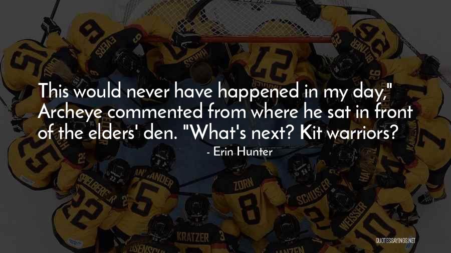 Codega Quotes By Erin Hunter Codega Quotes By Erin Hunter