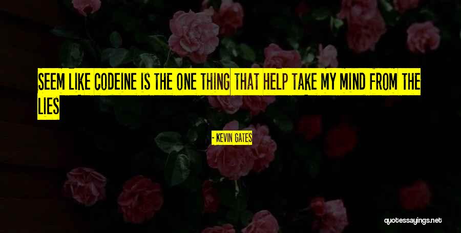 Codeine Quotes By Kevin Gates Codeine Quotes By Kevin Gates