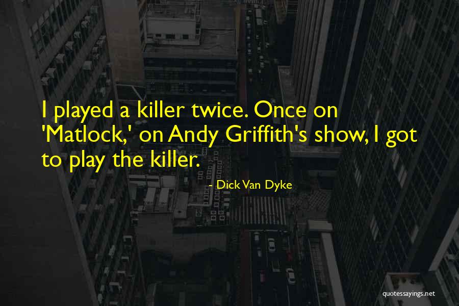 Codependent Inspirational Quotes By Dick Van Dyke Codependent Inspirational Quotes By Dick Van Dyke