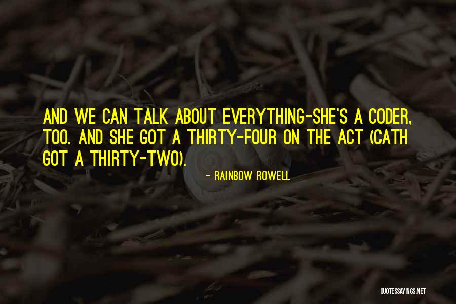 Coder Quotes By Rainbow Rowell Coder Quotes By Rainbow Rowell