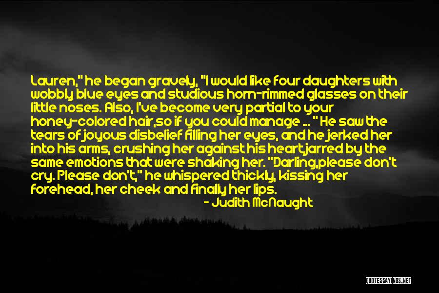 Coderch And Malavia Quotes By Judith McNaught Coderch And Malavia Quotes By Judith McNaught
