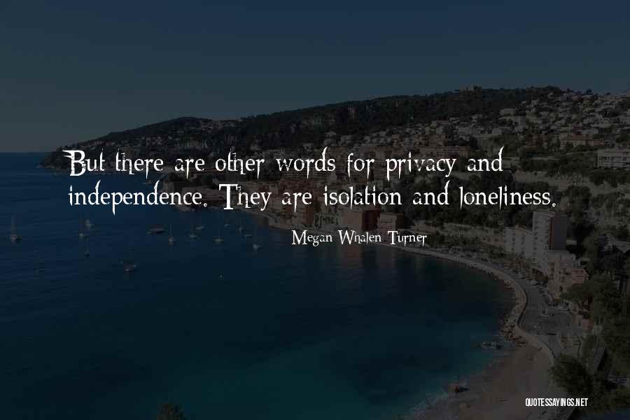 Coderch Casa Quotes By Megan Whalen Turner Coderch Casa Quotes By Megan Whalen Turner