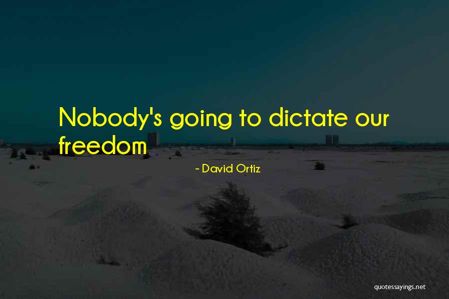 Coderstrust Quotes By David Ortiz Coderstrust Quotes By David Ortiz