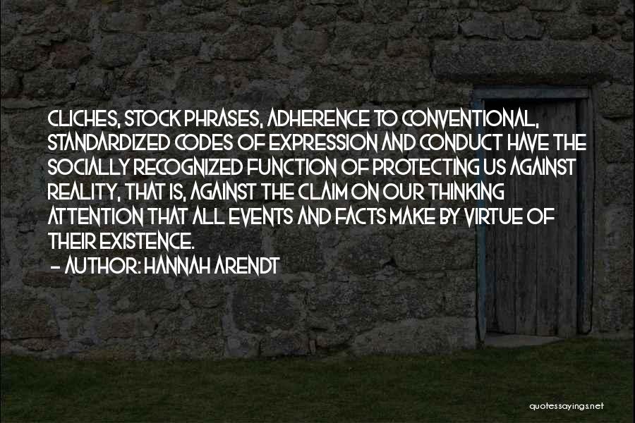 Codes Of Conduct Quotes By Hannah Arendt