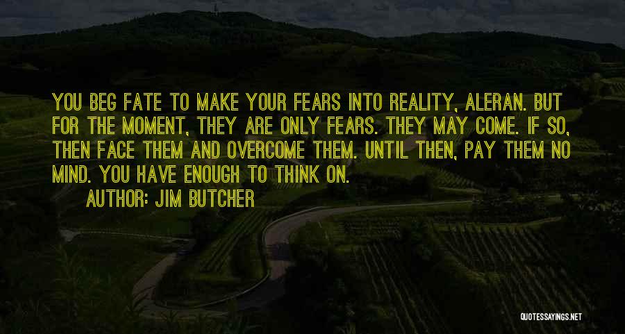 Codex Alera Quotes By Jim Butcher