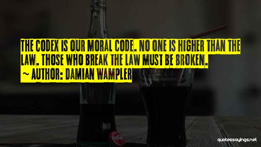 Codex Quotes By Damian Wampler