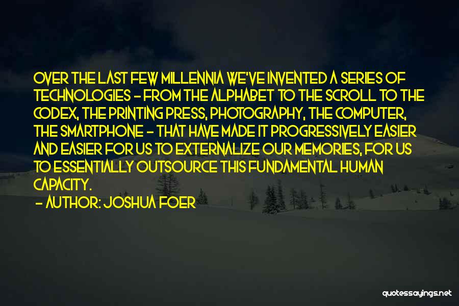 Codex Quotes By Joshua Foer