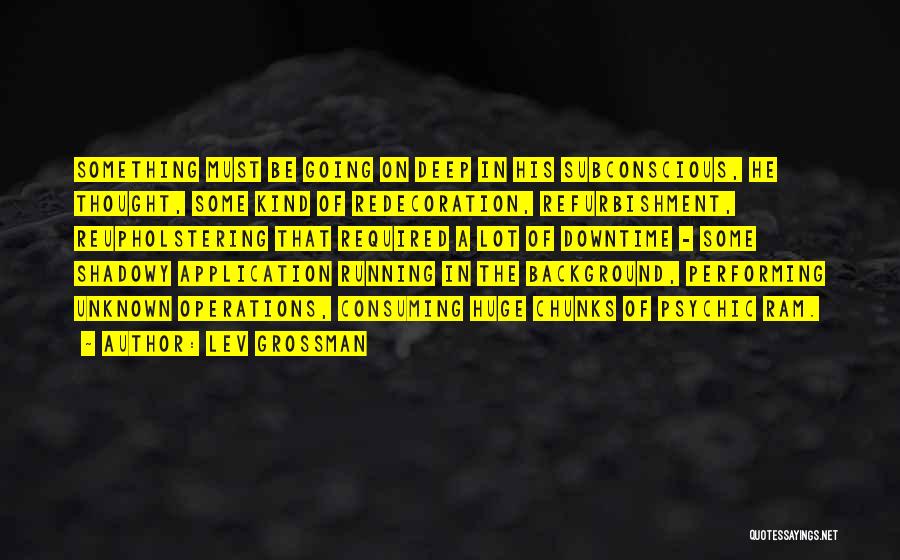 Codex Quotes By Lev Grossman