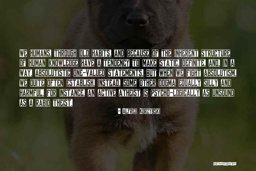Codey Arena Quotes By Alfred Korzybski Codey Arena Quotes By Alfred Korzybski