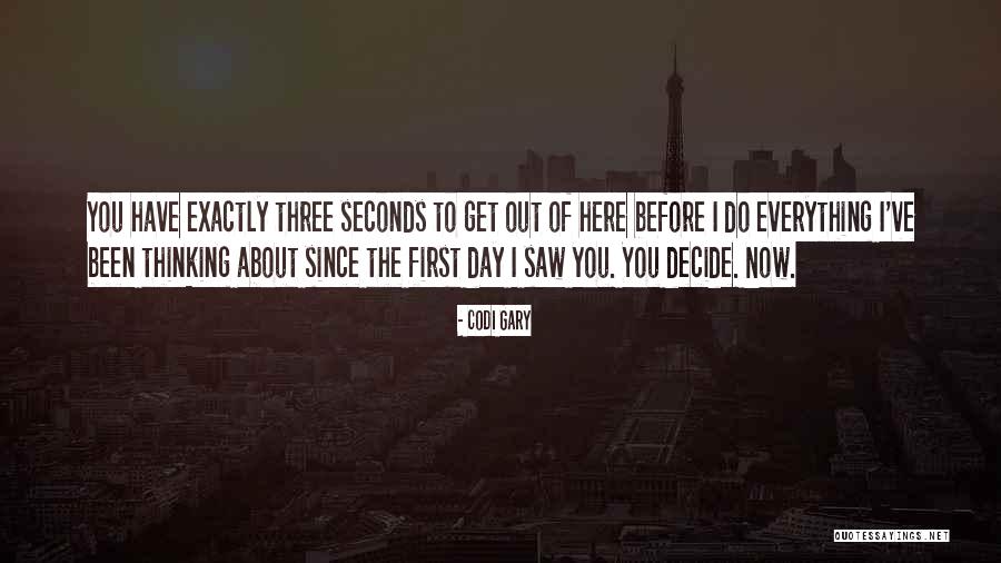 Codi Quotes By Codi Gary Codi Quotes By Codi Gary
