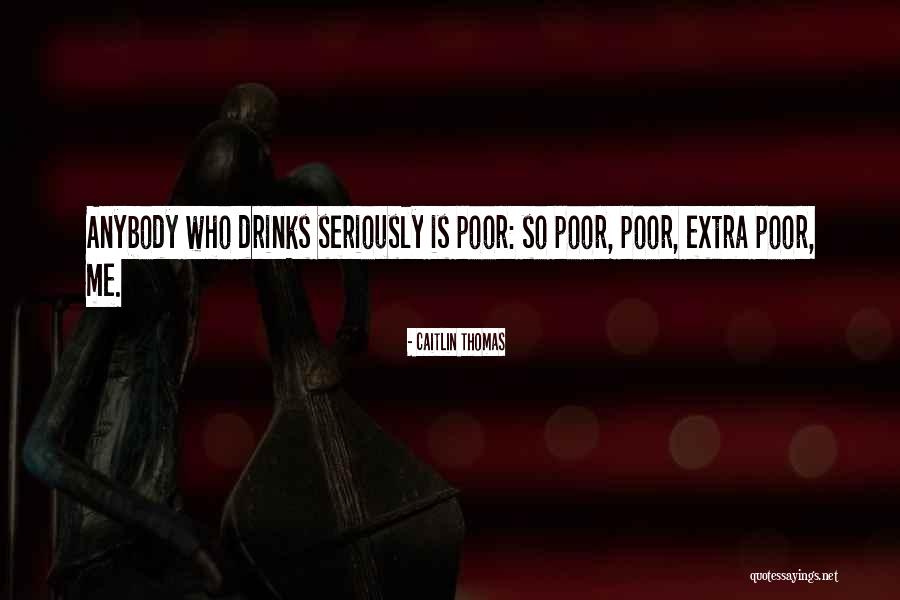 Codiciar Quotes By Caitlin Thomas Codiciar Quotes By Caitlin Thomas