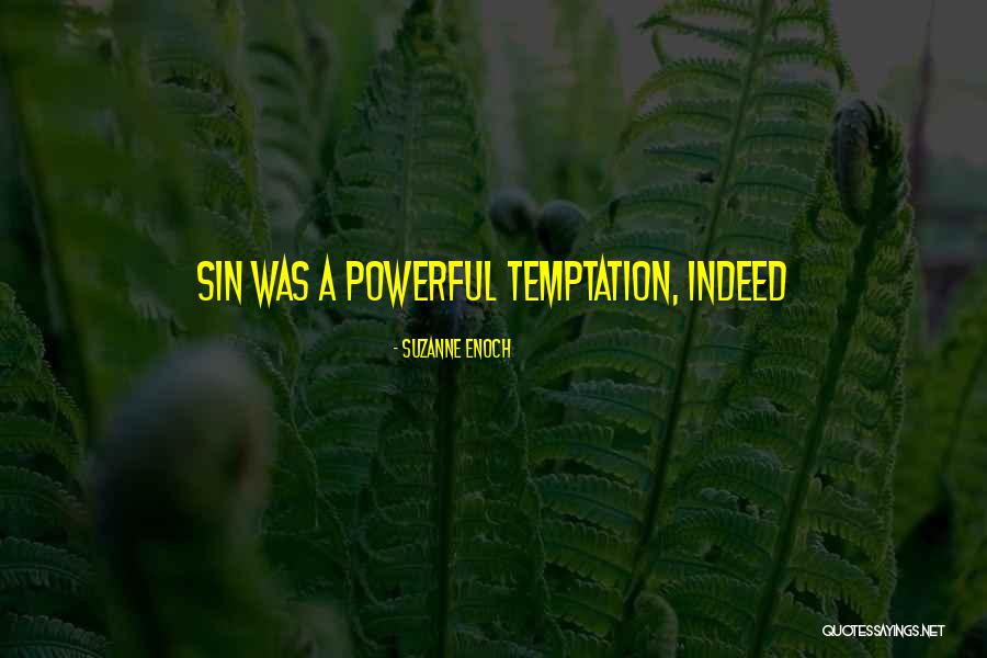 Codiciar Quotes By Suzanne Enoch Codiciar Quotes By Suzanne Enoch