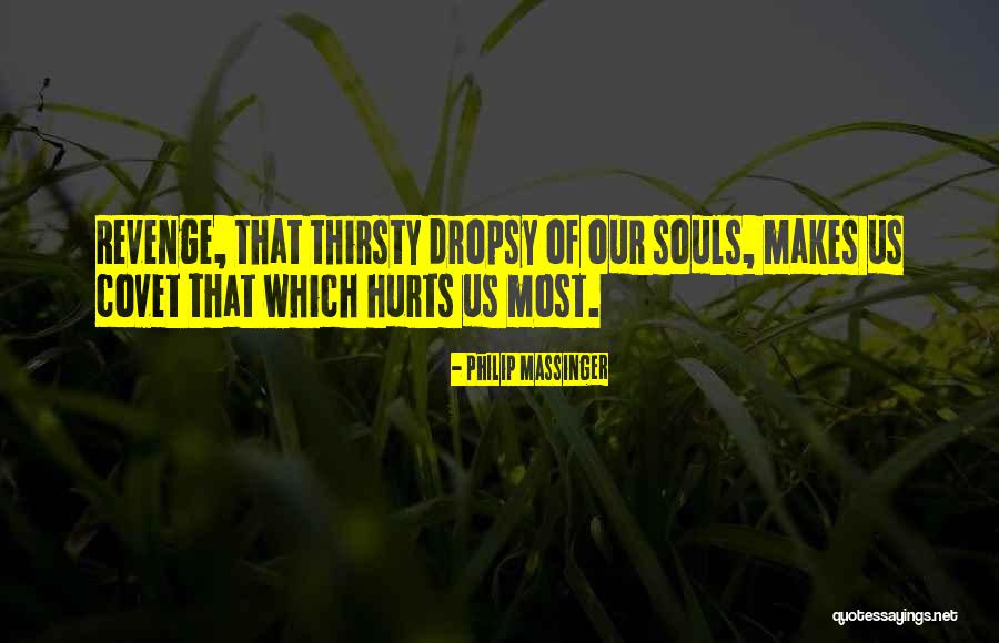 Codicioso En Quotes By Philip Massinger Codicioso En Quotes By Philip Massinger